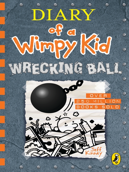 Title details for Wrecking Ball by Jeff Kinney - Available